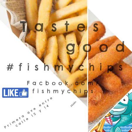 Fish My Chips .